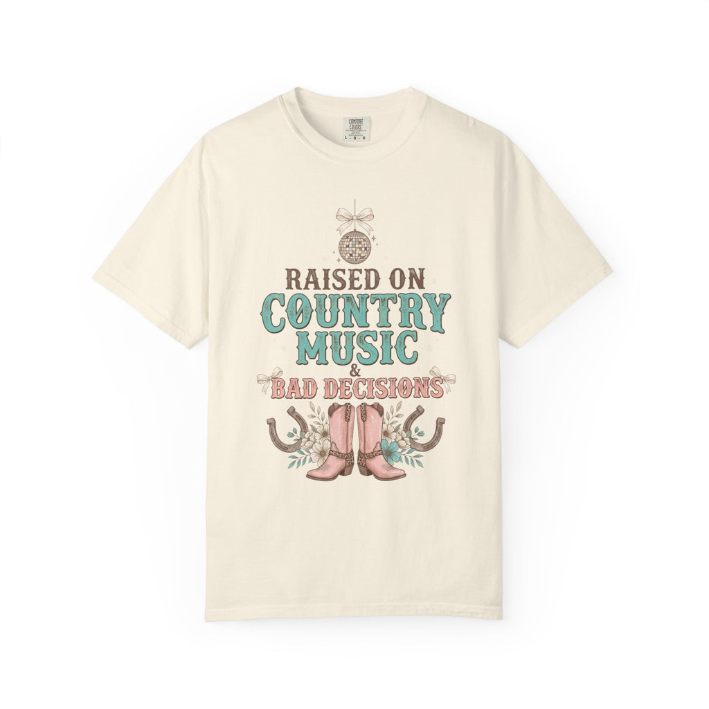 Country Music T-Shirt — "Raised on Country Music & Bad Decisions" Vintage Western Tee